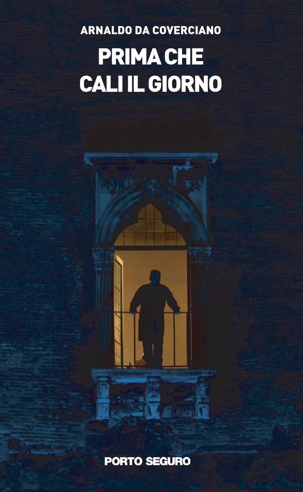 Prima che Cali il Giorno., Firenze, PSEditore, 2020