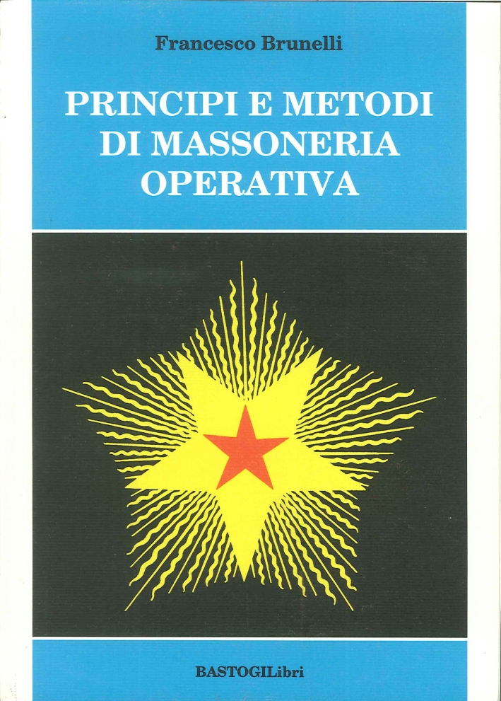 Principi e metodi di massoneria operativa