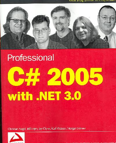 Professional C# 2005 with.NET 3.0, West Sussex, John Wiley & …