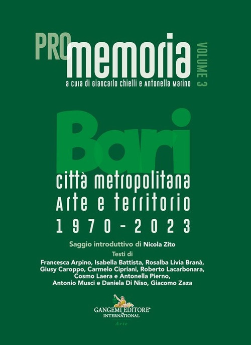 PROmemoria. Bari città metropolitana. Arte e territorio. 1970-2023. Vol. 3