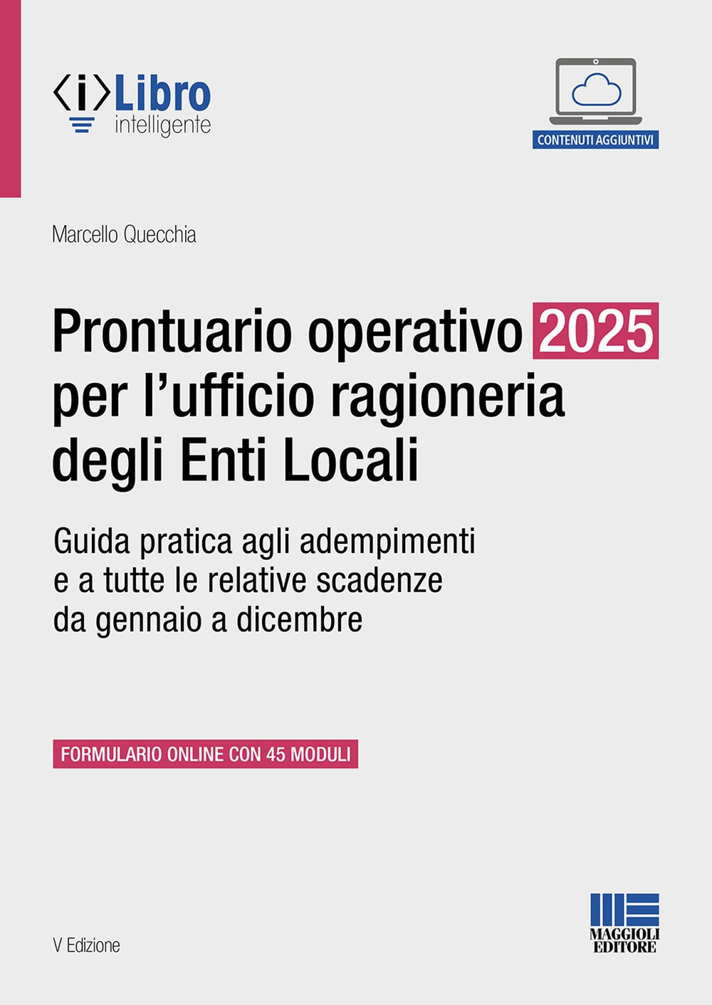 Prontuario Operativo 2025 per l'Ufficio Ragioneria degli Enti Locali