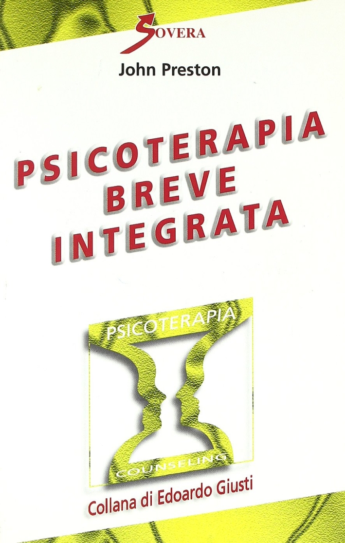 Psicoterapia breve integrata, Roma, Sovera Edizioni, 2001