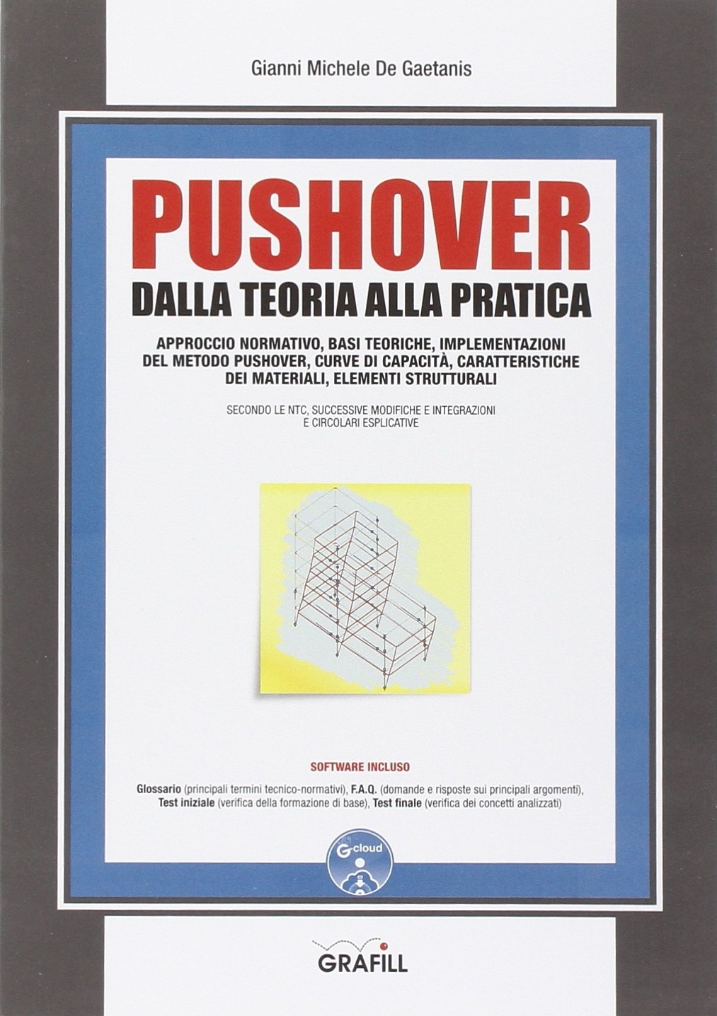 Pushover. Dalla teoria alla pratica. Con Contenuto digitale per download …