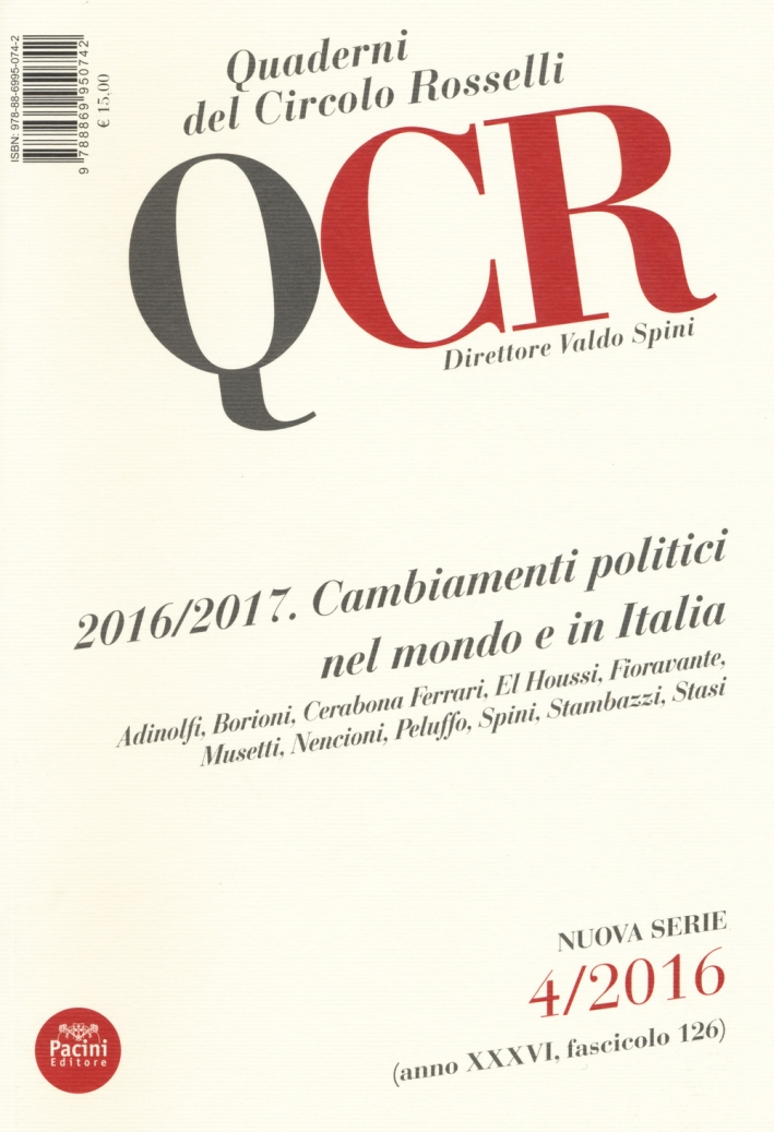 QCR. Quaderni del Circolo Fratelli Rosselli (2016). Vol. 4: 2016/2017. …