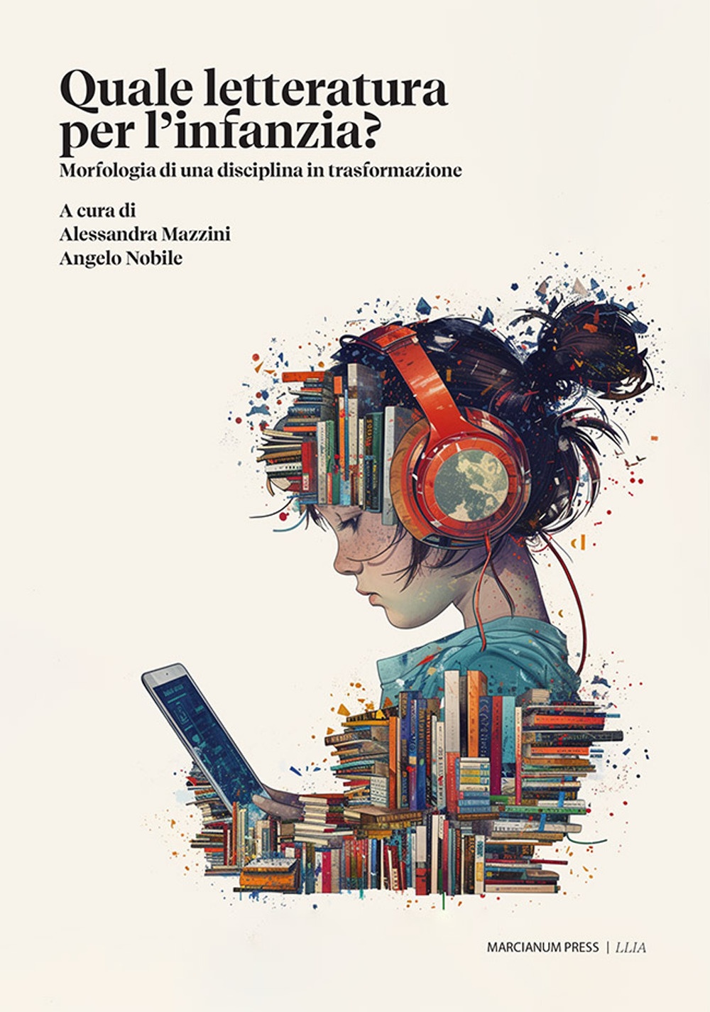 Quale letteratura per quale infanzia