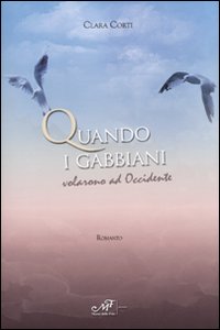Quando i gabbiani volarono ad Occidente, Signa, Masso delle Fate, …