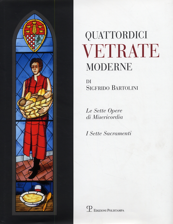 Quattordici vetrate moderne di Sigfrido Bartolini nella chiesa dell'Immacolata di …