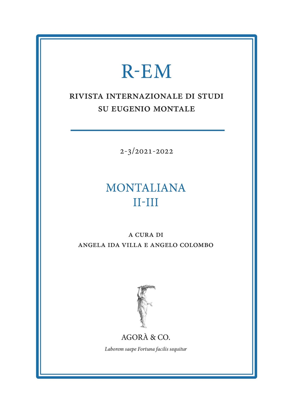 R-EM. Rivista internazionale di studi su Eugenio Montale (2021-2022). Vol. …