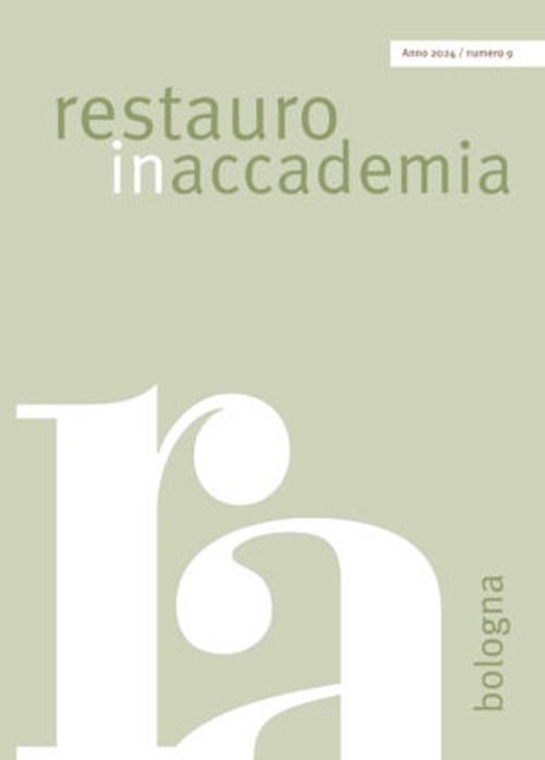 Restauro in Accademia. Vol. 9: Bologna