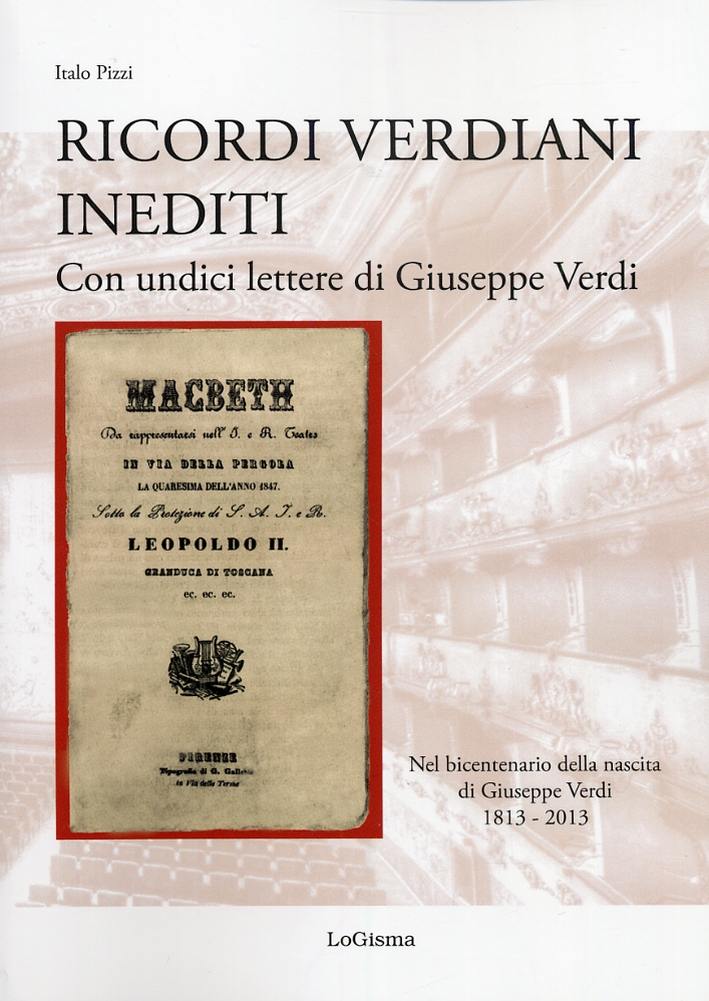 Ricordi verdiani inediti. Con undici lettere di Giuseppe Verdi
