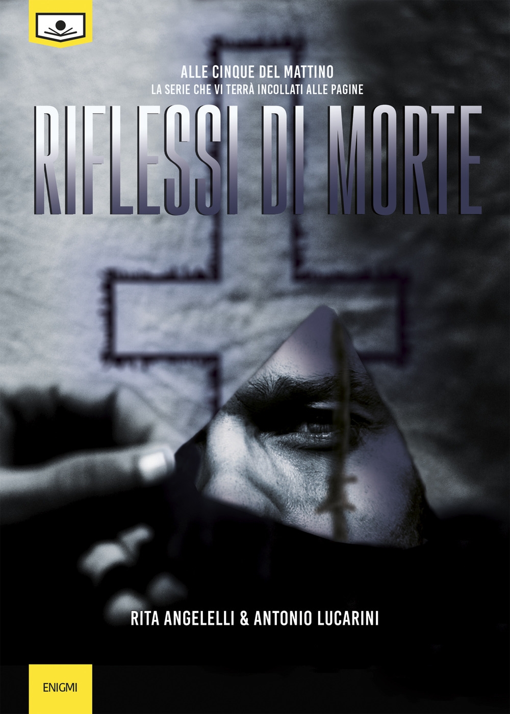 Riflessi di morte. Alle cinque del mattino. Vol. 3, Santa …