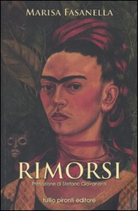 Rimorsi, Napoli, Tullio Pironti Editore, 2010