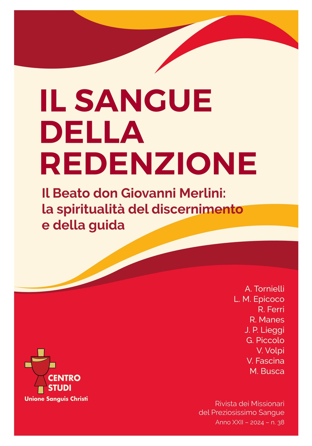 Rivista dei Missionari del Preziosissimo Sangue (2024). Vol. 38: Il …