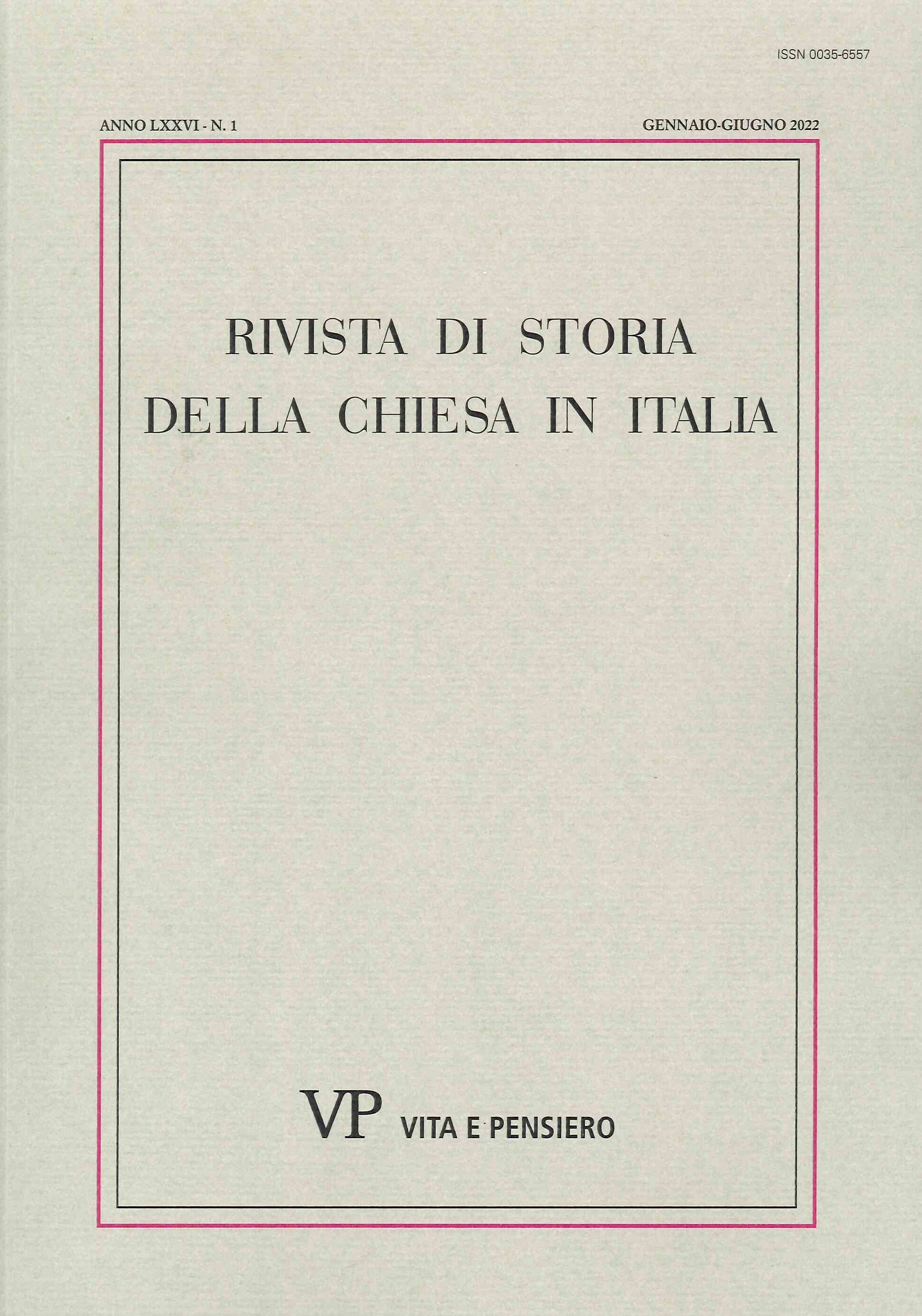 Rivista di Storia della Chiesa in Italia. Anno LXXVI-N.1 Gennaio-Giugno …