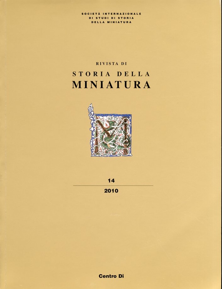 Rivista di Storia della Miniatura. 14. 2010. [Ed. Italiana e …