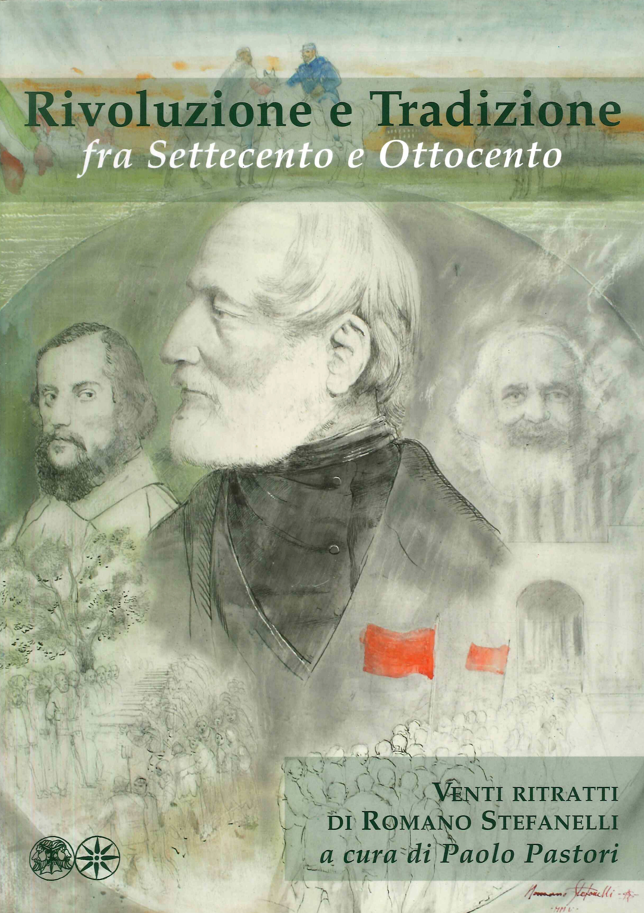 Rivoluzione e tradizione. Fra Settecento e Ottocento