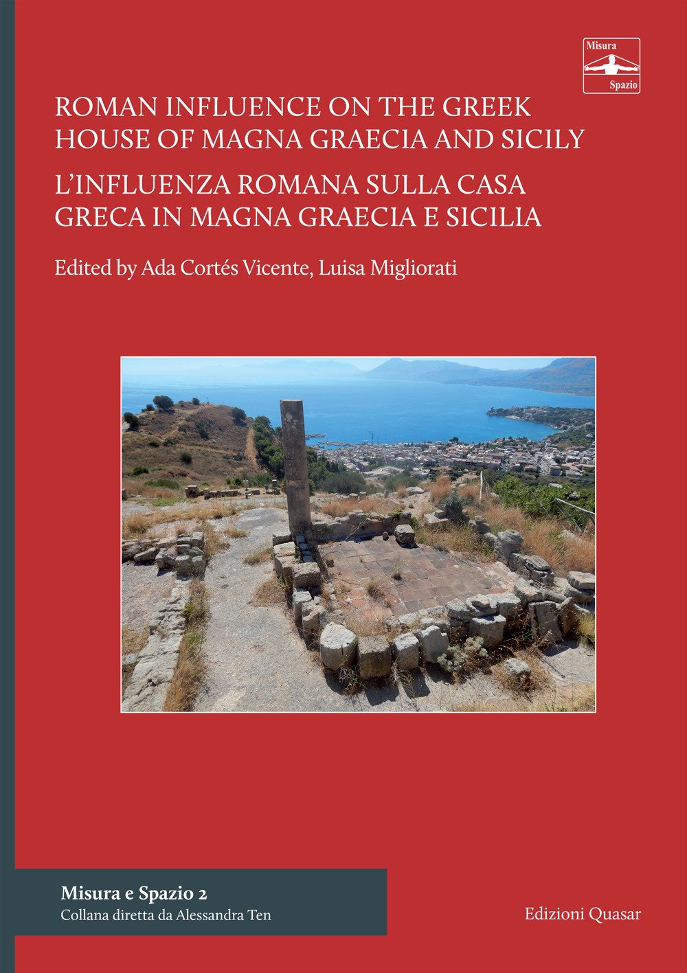 Roman influence on the Greek house of Magna Graecia and …