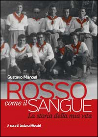 Rosso come il sangue, Tricase, youcanprint, 2014