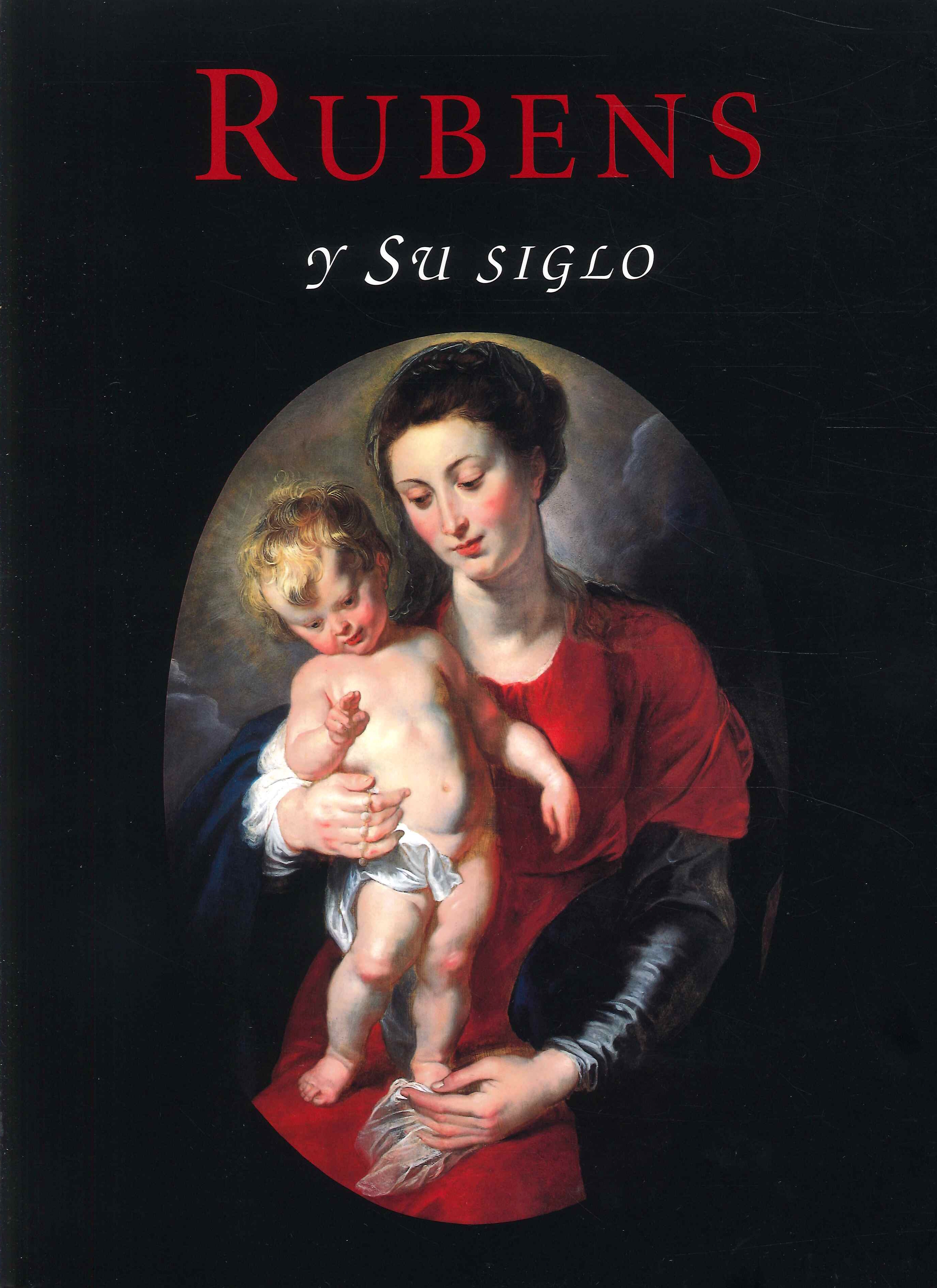 Rubens y su siglo