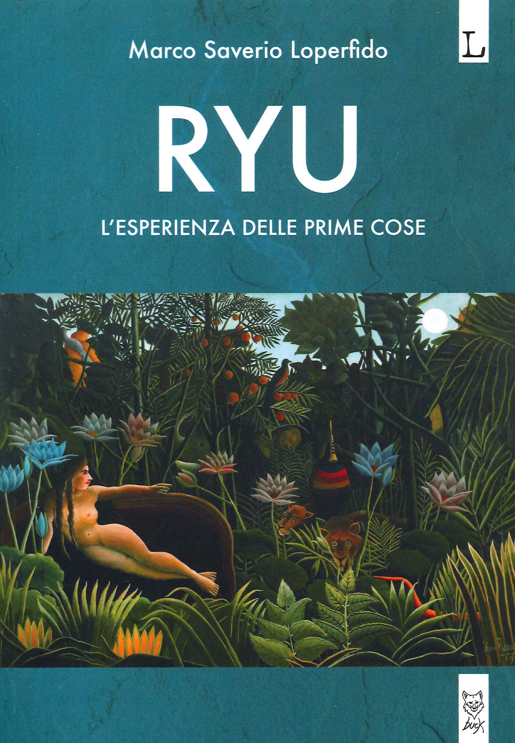 Ryu. L'esperienza delle prime cose