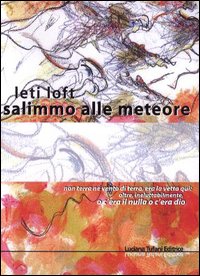 Salimmo alle Meteore, Ferrara, Tufani, 2005