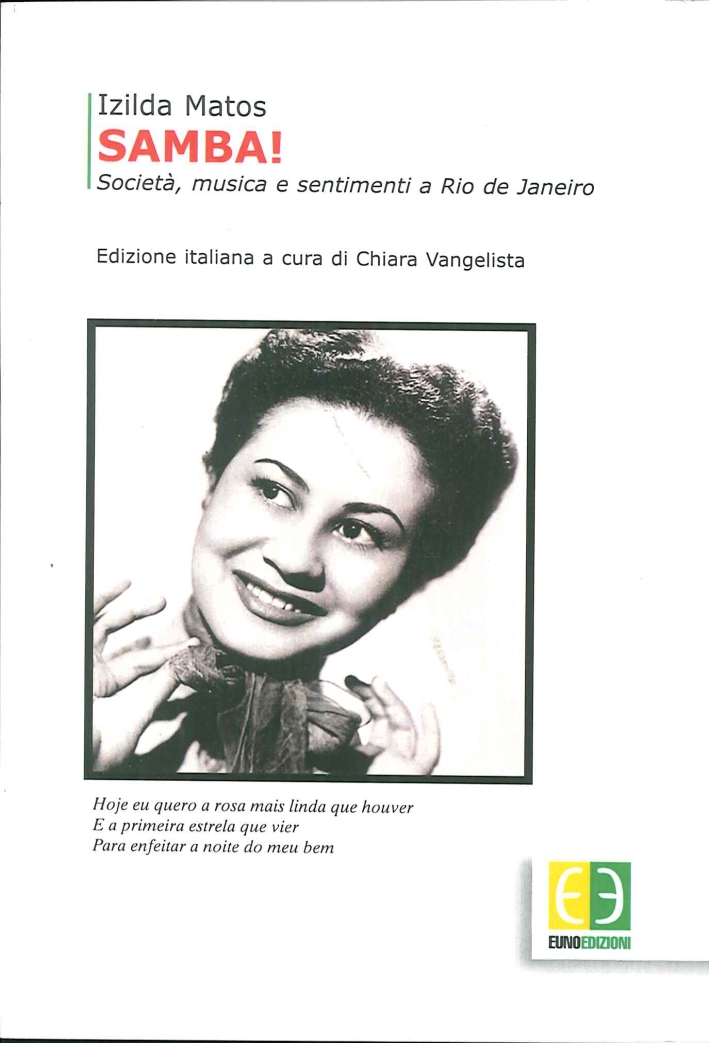Samba! Società, Musica e Sentimenti a Rio De Janeiro, Leonforte, …