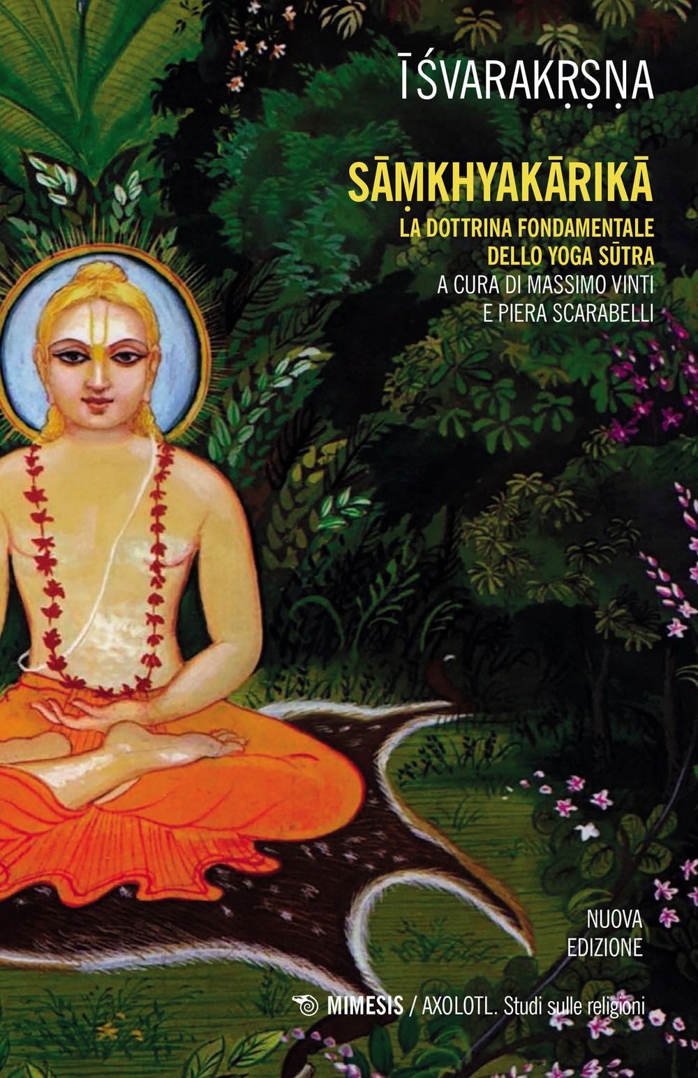 Samkhyakarika. La dottrina fondamentale dello yoga sutra.
