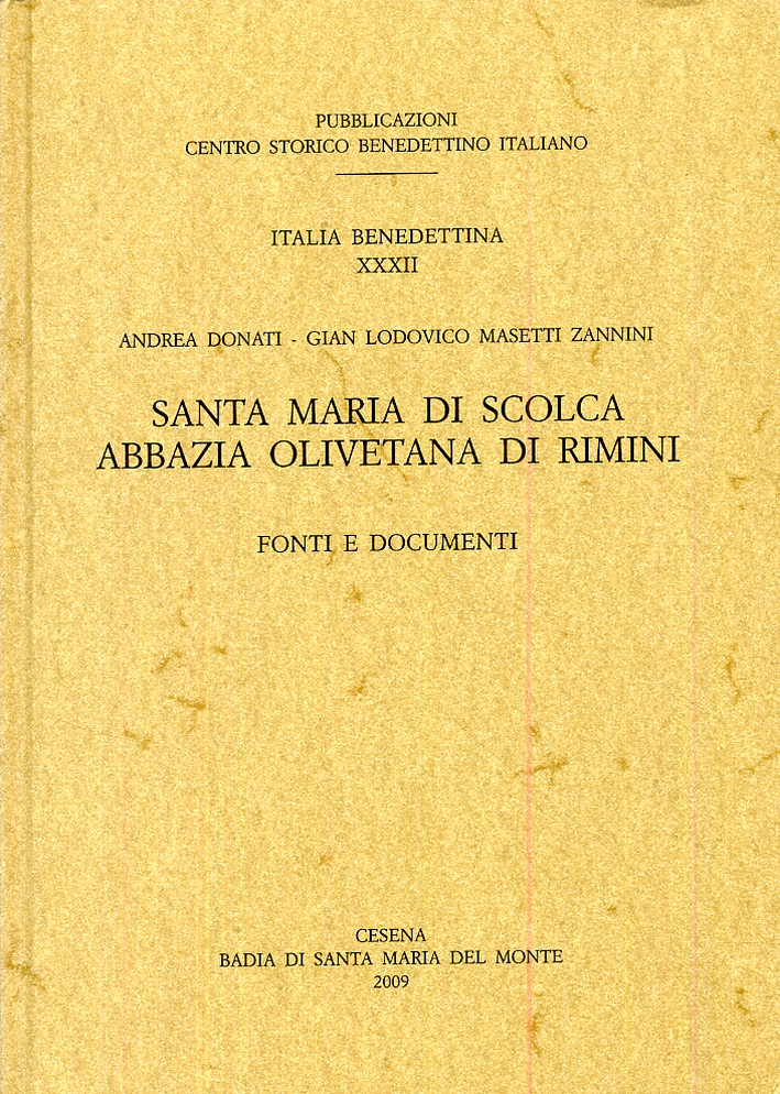 Santa Maria di Scolca Abbazia olivetana di Rimini. Fonti e …