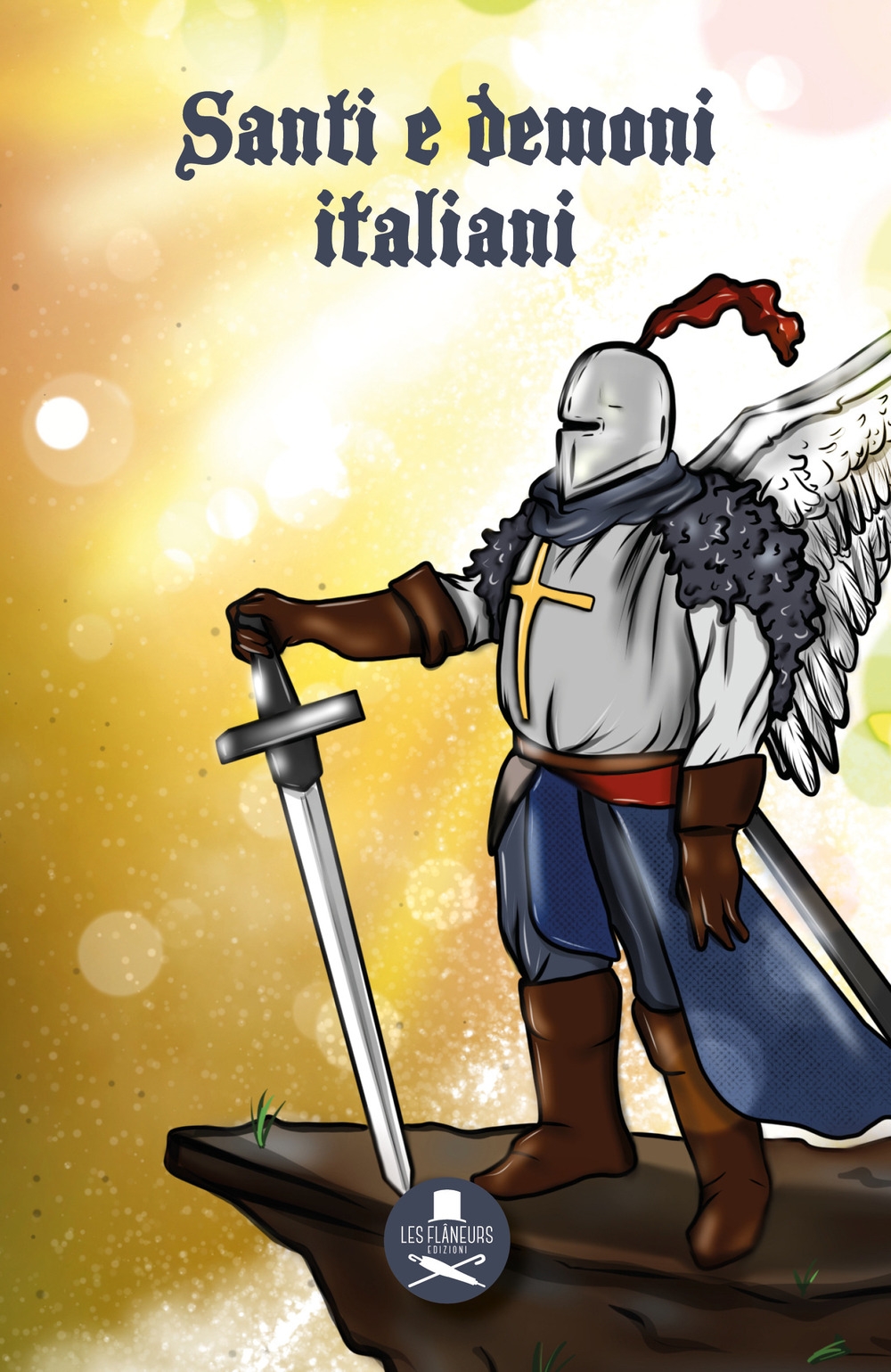 Santi e demoni italiani, Bari, Les Flaneurs, 2022