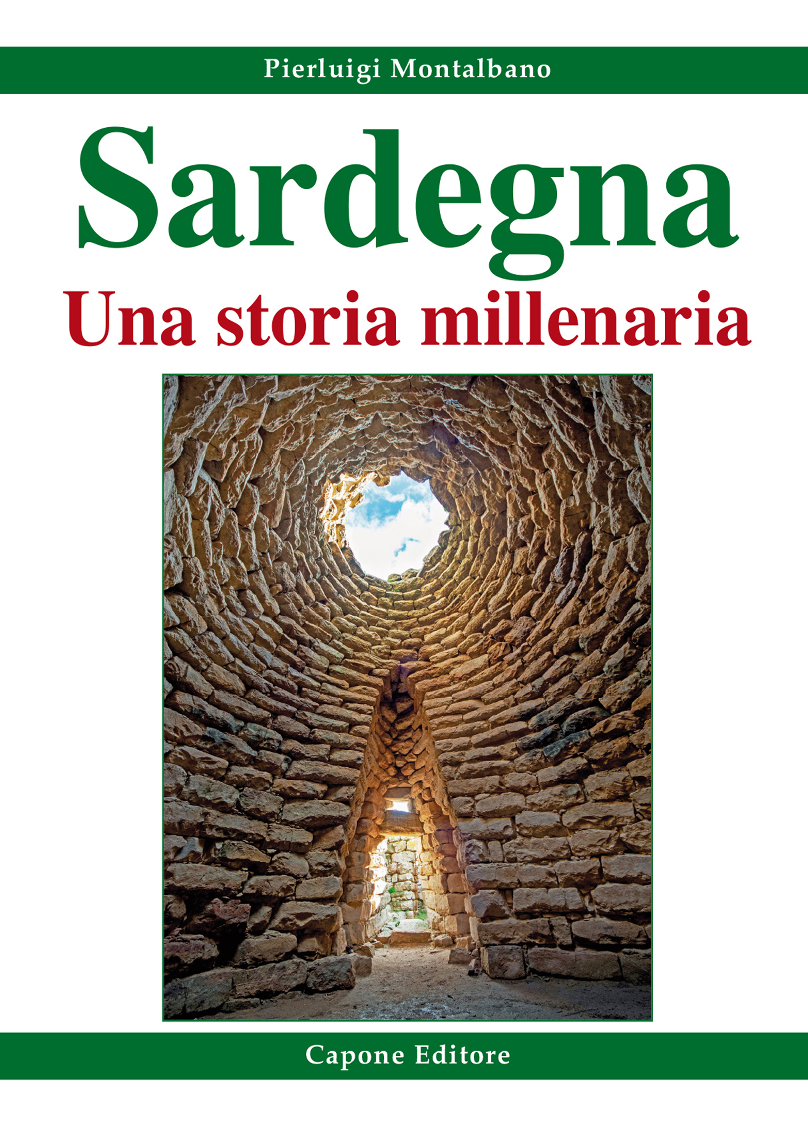Sardegna. Una storia millenaria