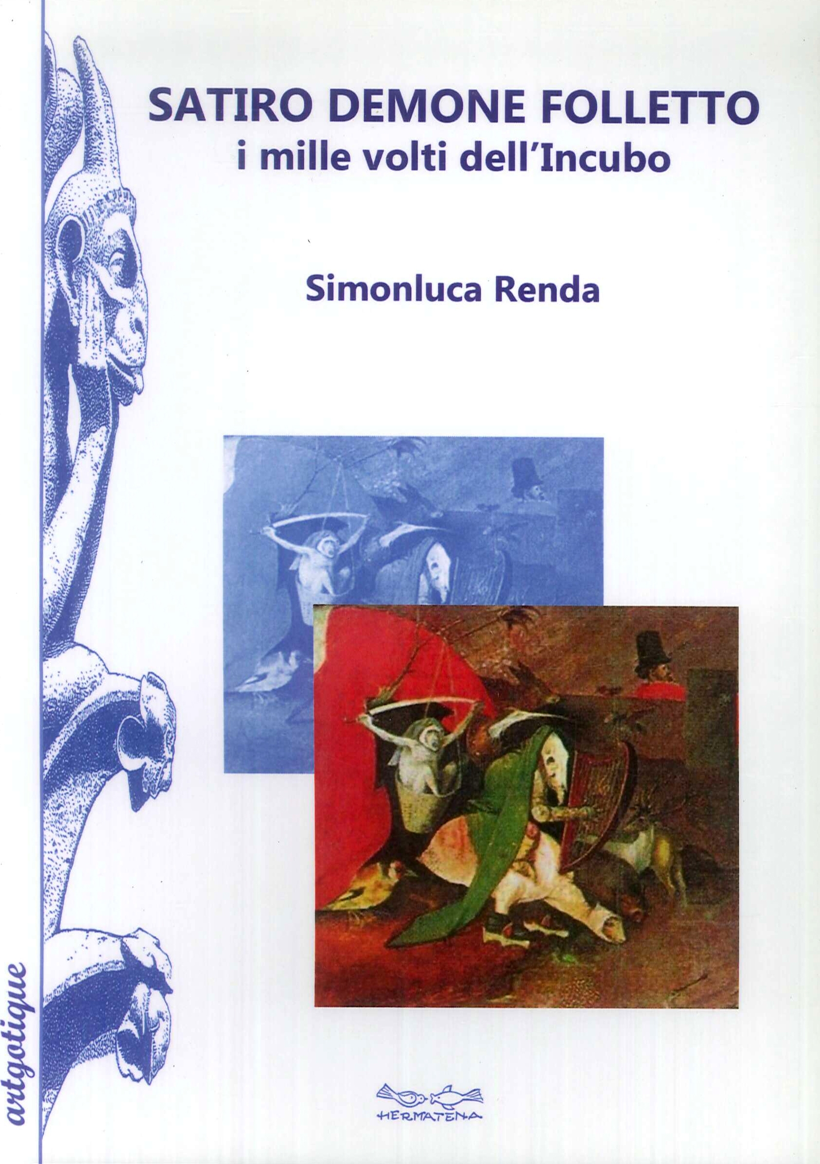 Satiro, Demone E Folletto. I Mille Volti dell'Incubo