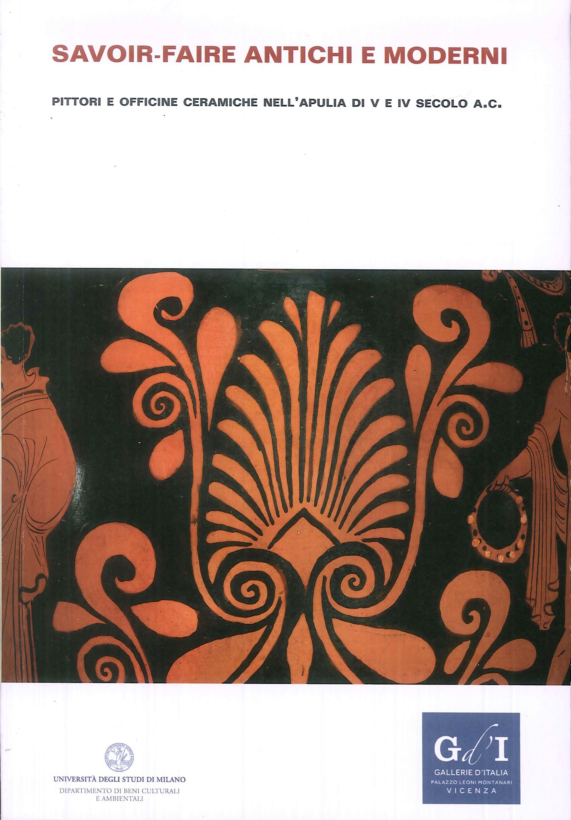 Savoir-faire antichi e moderni. Pittori e officine ceramiche nell'Apulia di …