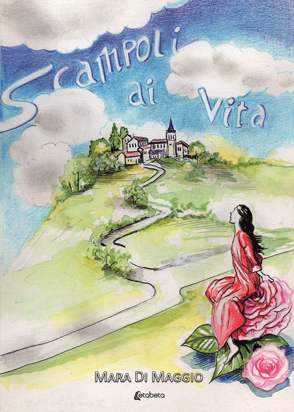 Scampoli di vita, Lesmo, EBS Print, 2020