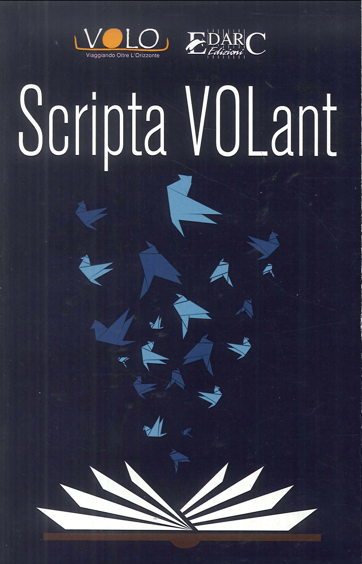 Scripta volant, Bagno a Ripoli, Edarc Edizioni, 2018