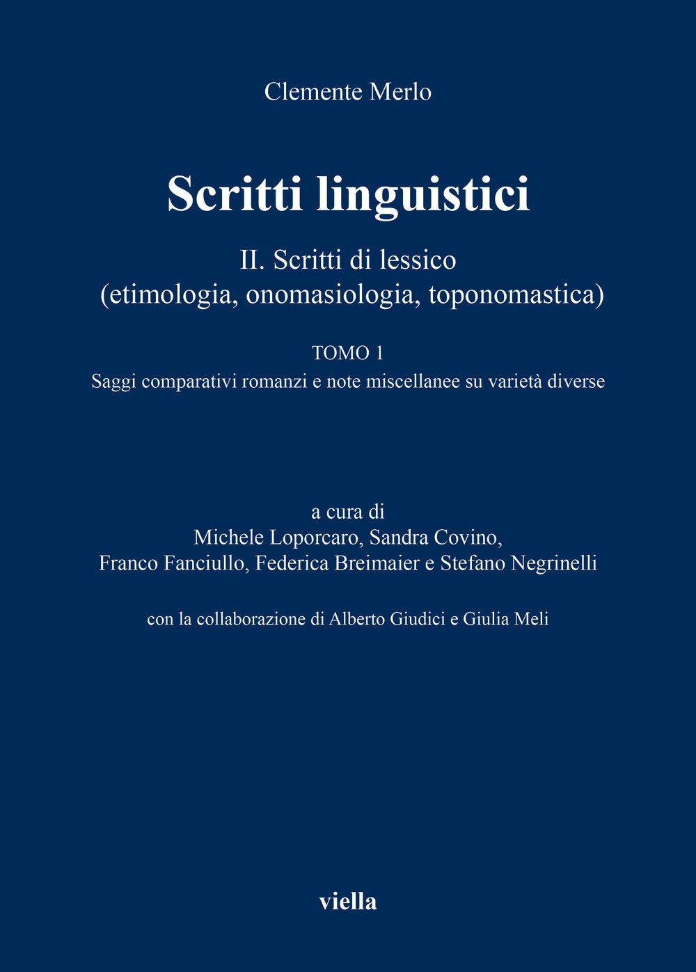 Scritti linguistici. Vol. 2/1: Scritti in lessico