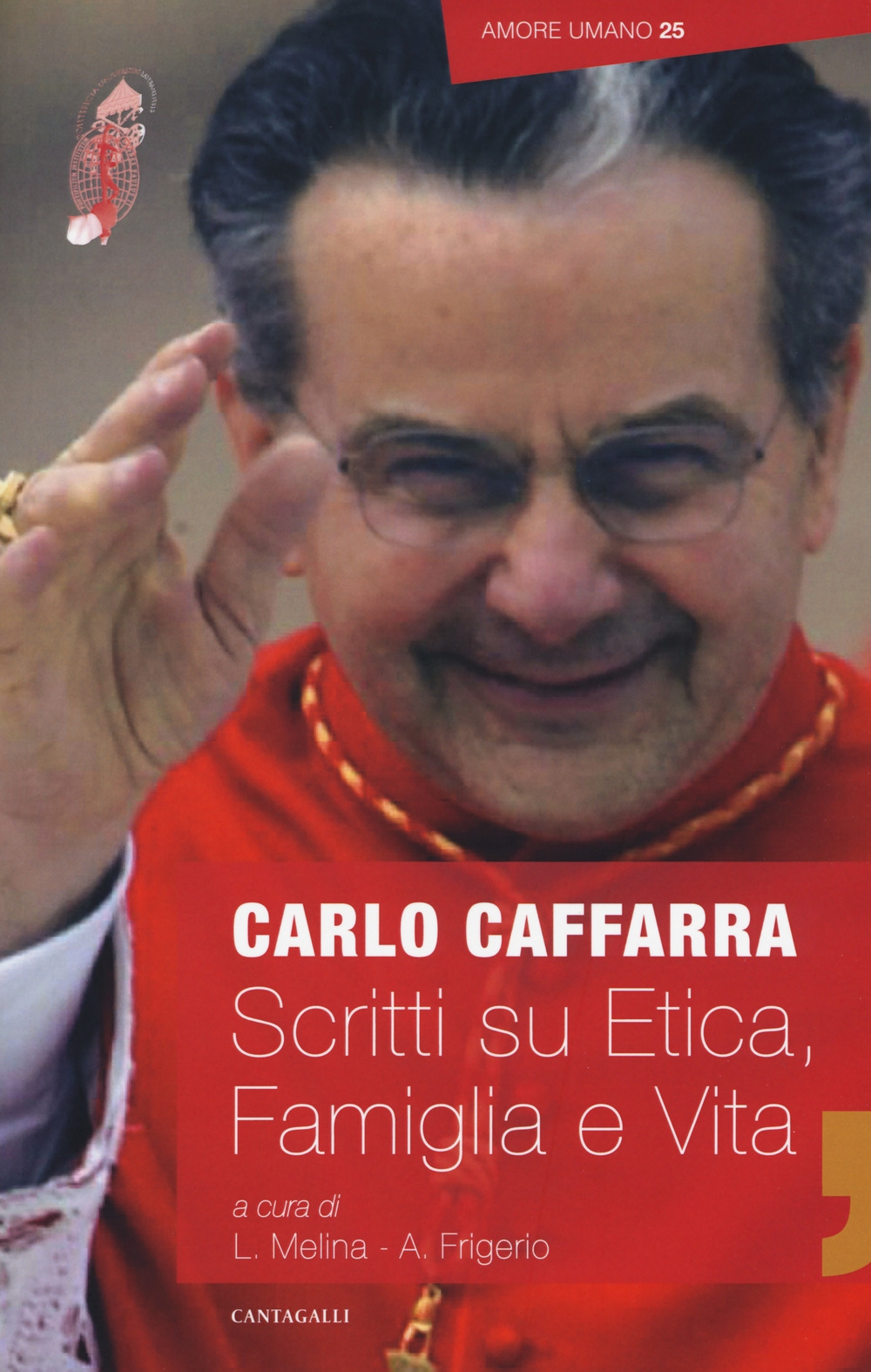 Scritti su etica famiglia e vita (2009-2017)