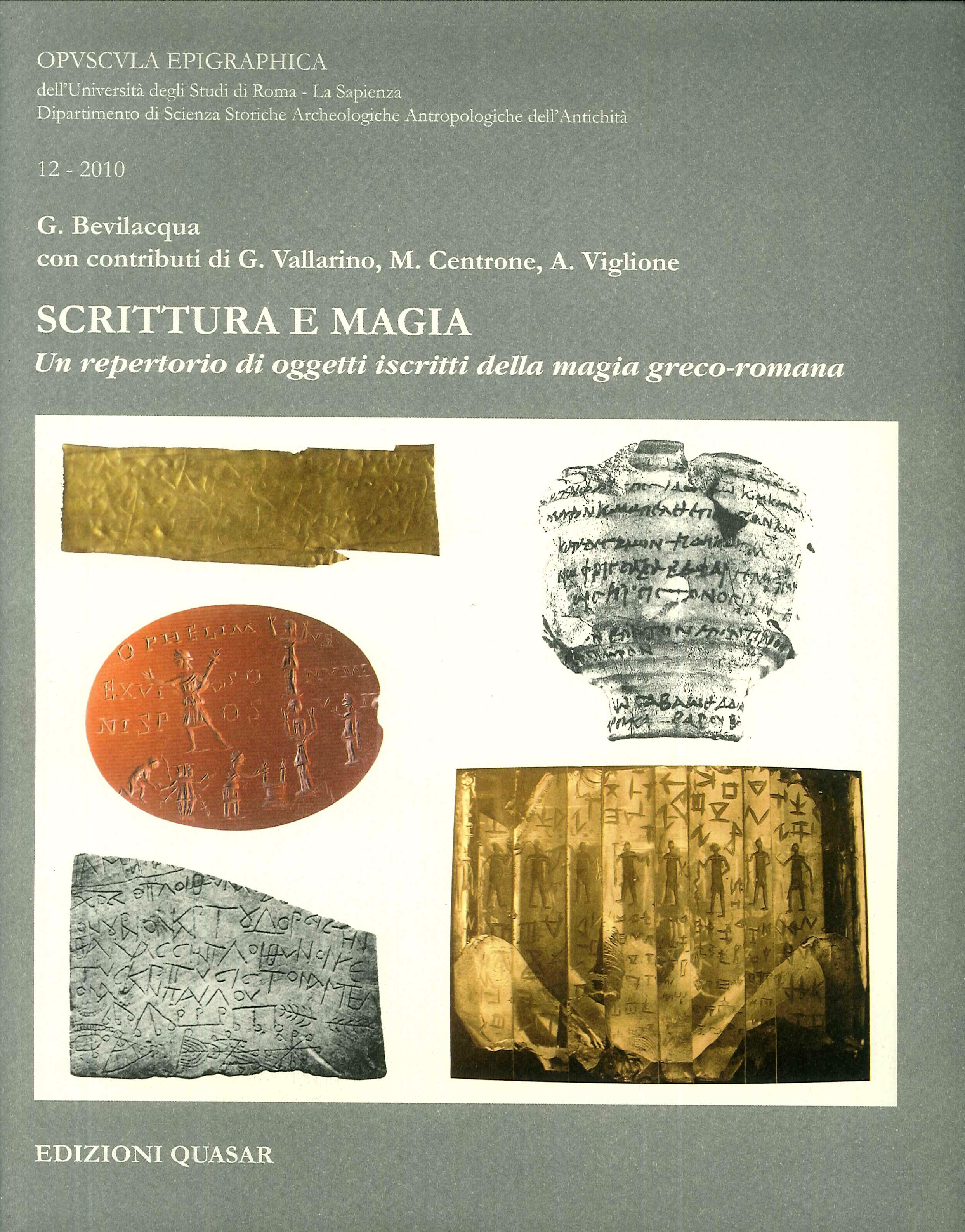 Scrittura e magia. Un repertorio di oggetti iscritti della magia …
