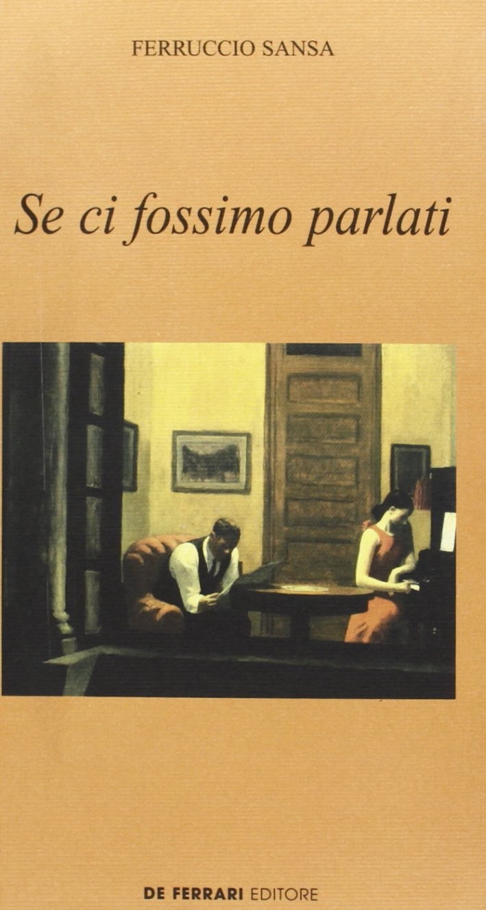 Se ci fossimo parlati, Genova, De Ferrari Editore, 2001