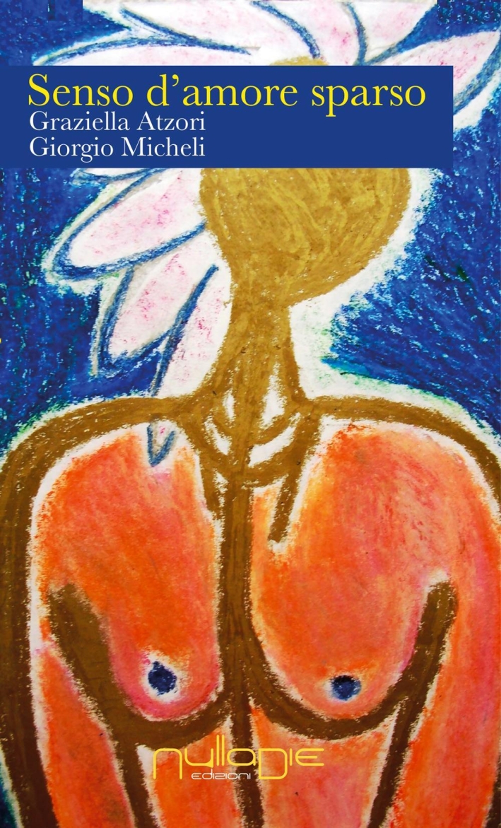 Senso d'amore sparso, Piazza Armerina, Nulla Die, 2016