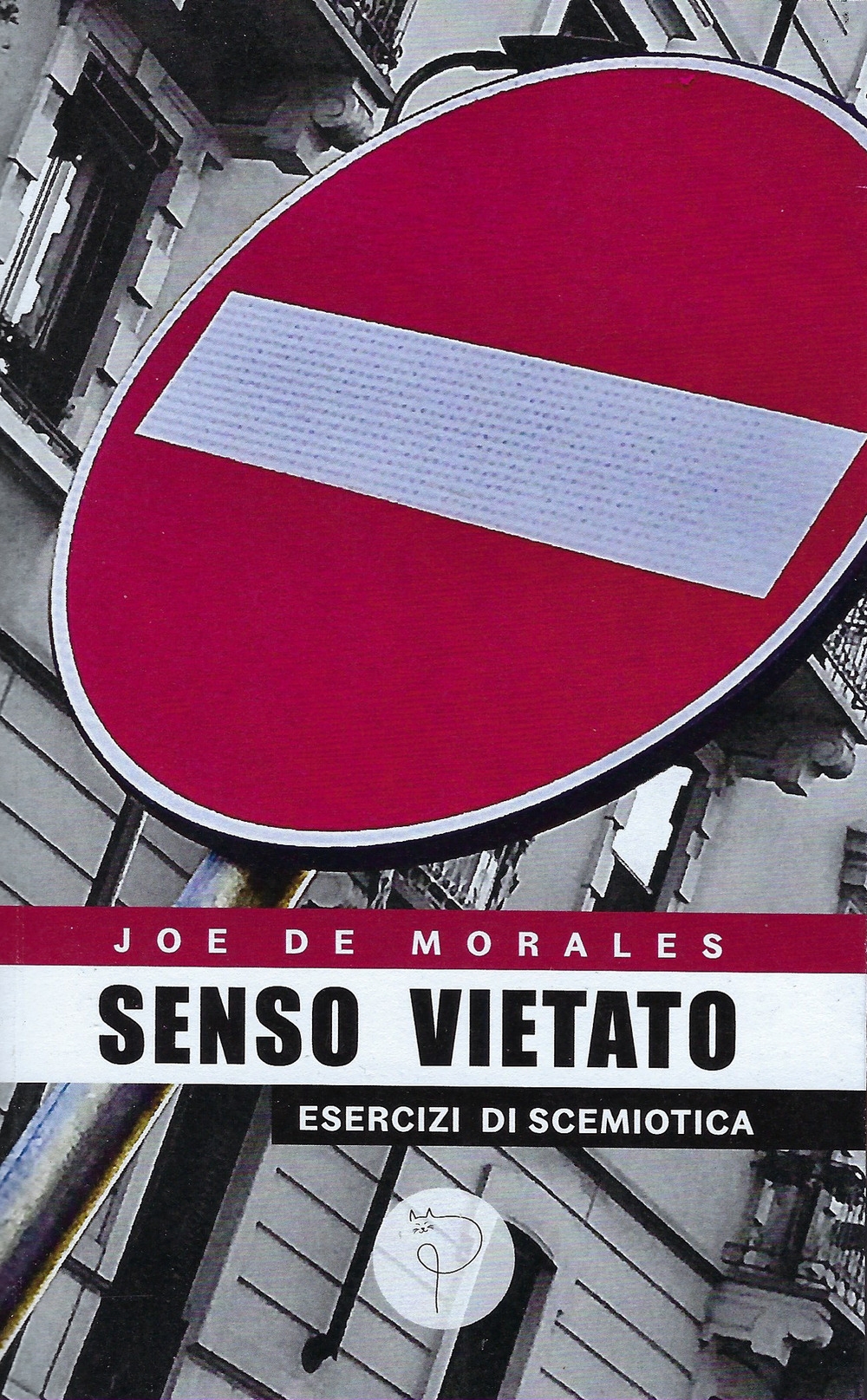 Senso vietato. Esercizi di scimiotica