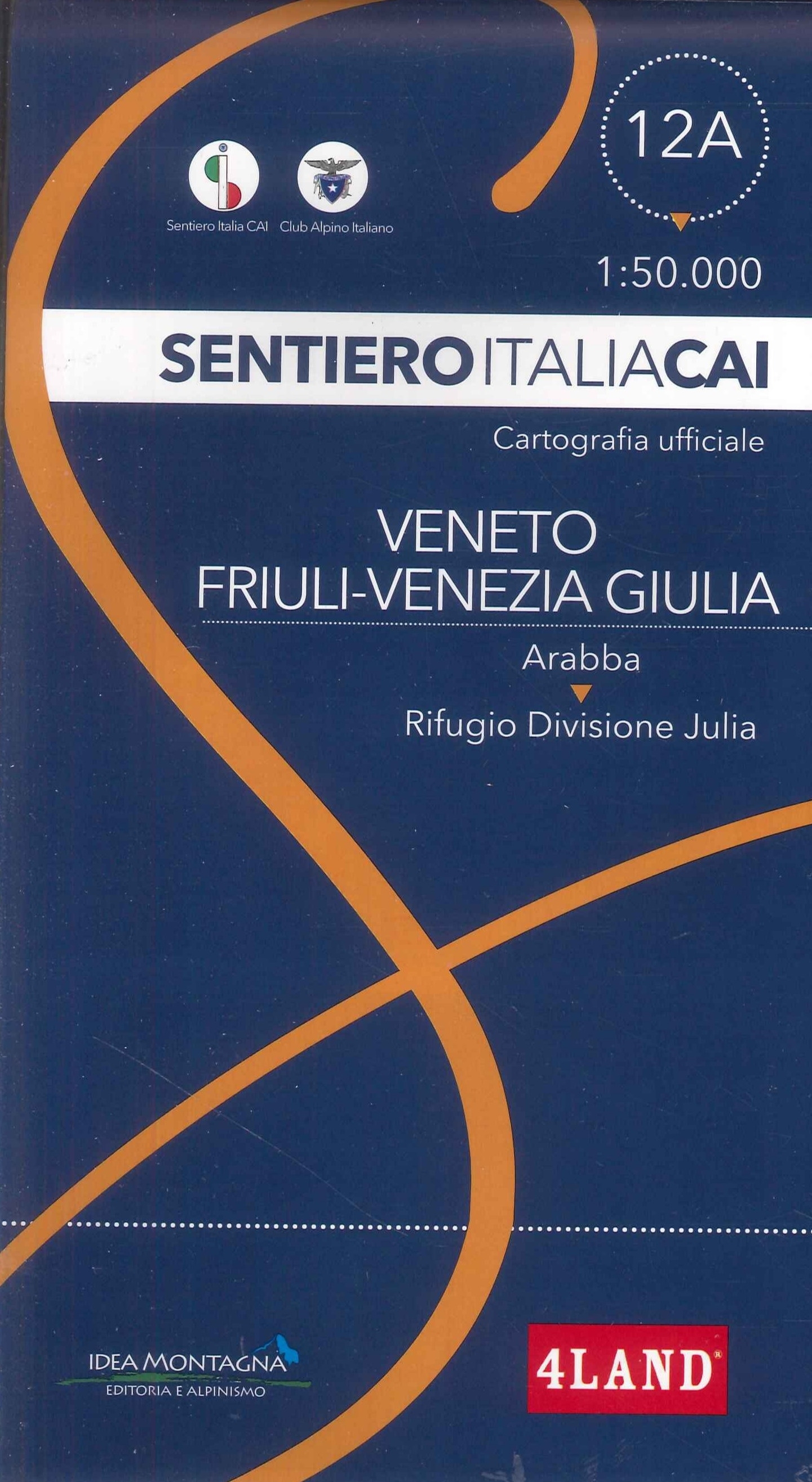 Sentiero Italia CAI 12A Veneto - Friuli-Venezia Giulia