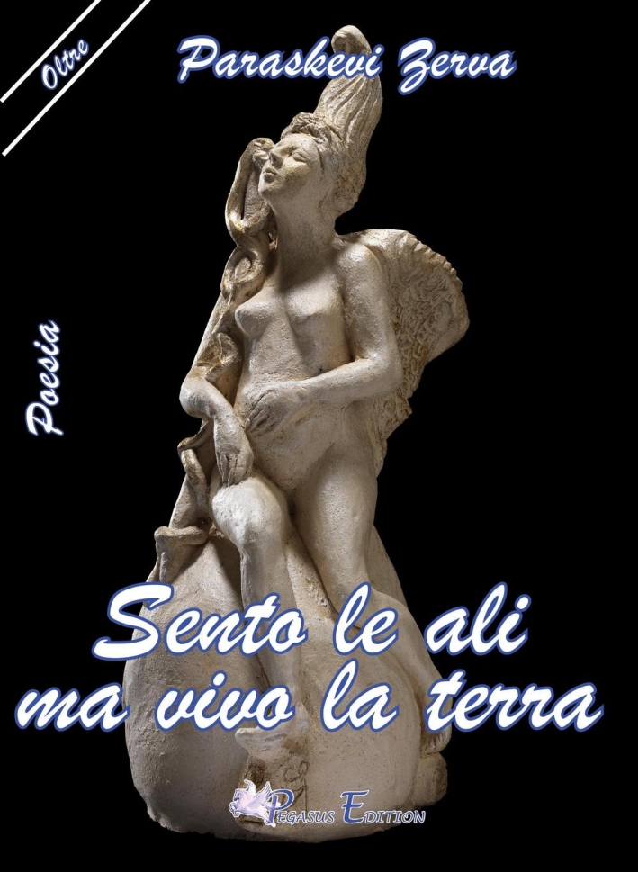 Sento le Ali ma Vivo la Terra, Cattolica, Pegasus Edition, …