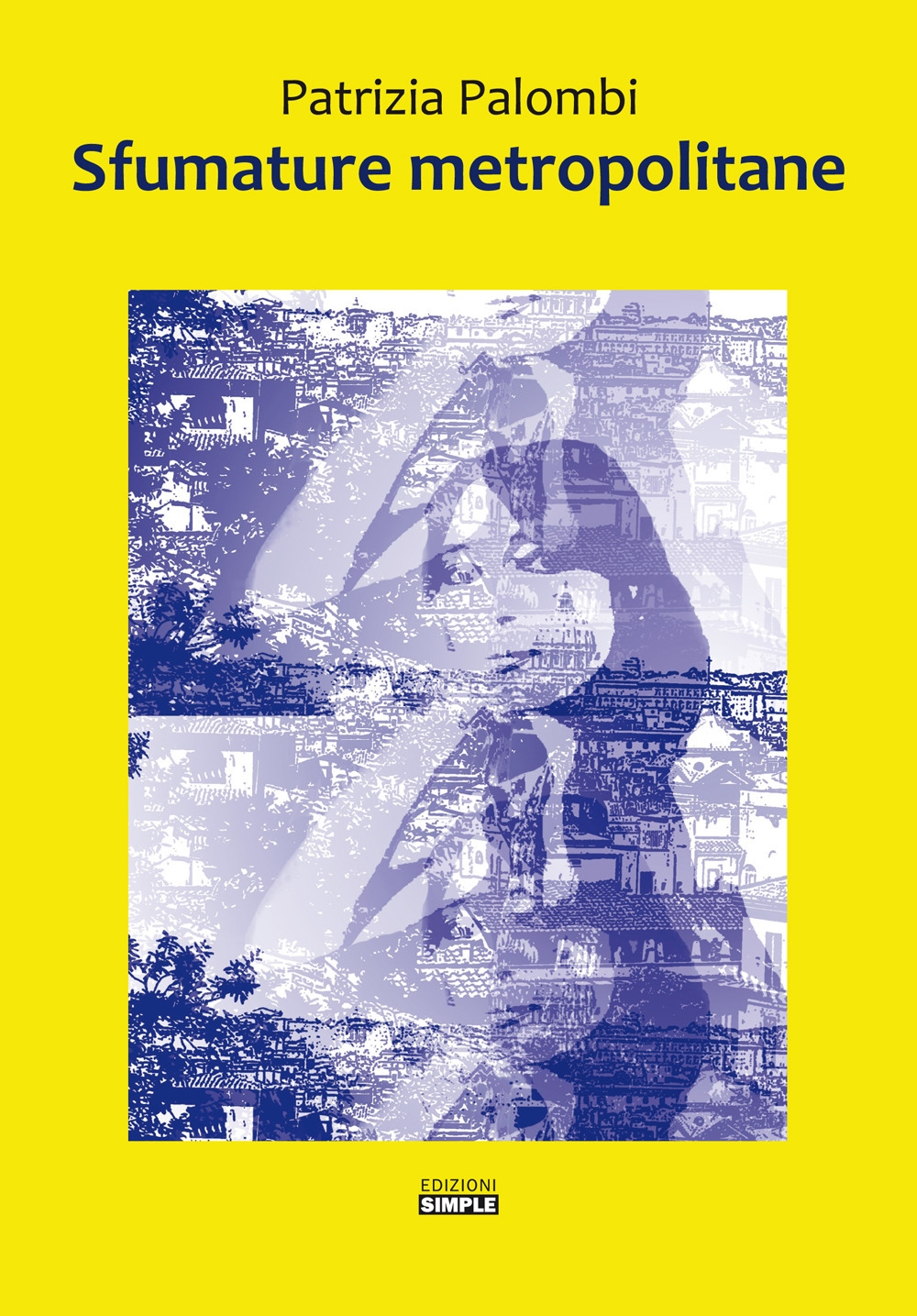 Sfumature metropolitane, Macerata, Simple, 2019
