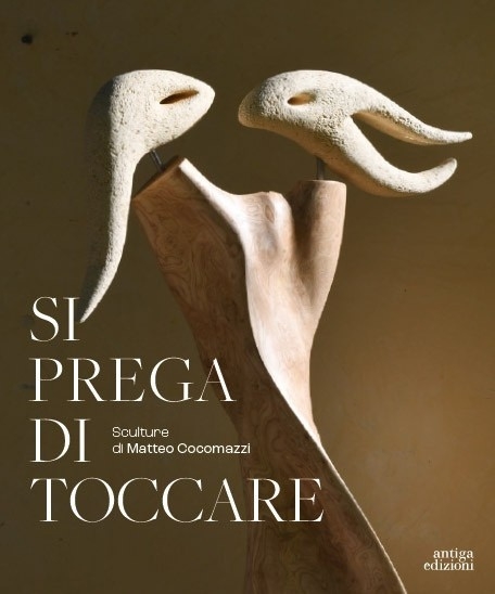 Si prega di Toccare. Sculture di Matteo Cocomazzi