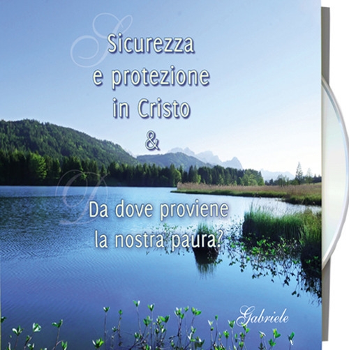 Sicurezza e protezione in Cristo & da dove proviene la …