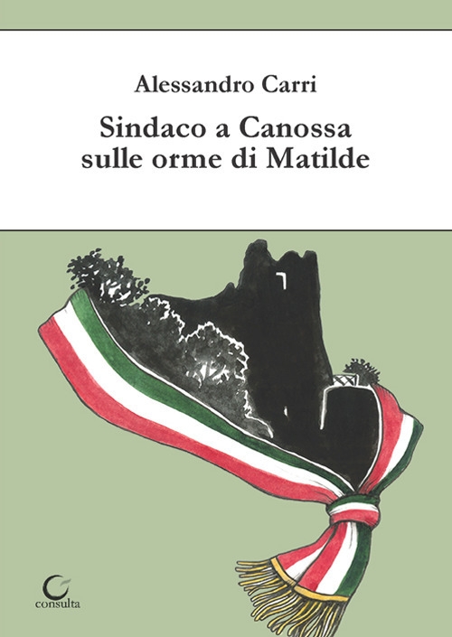 Sindaco a Canossa sulle orme di Matilde