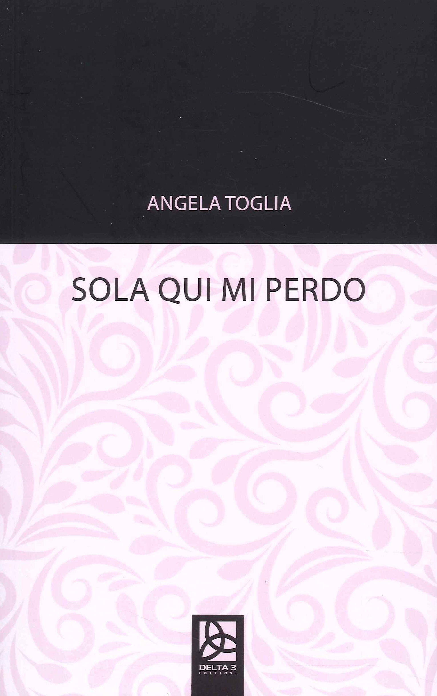 Sola Qui Mi Perdo, Grottaminarda, Delta 3, 2023