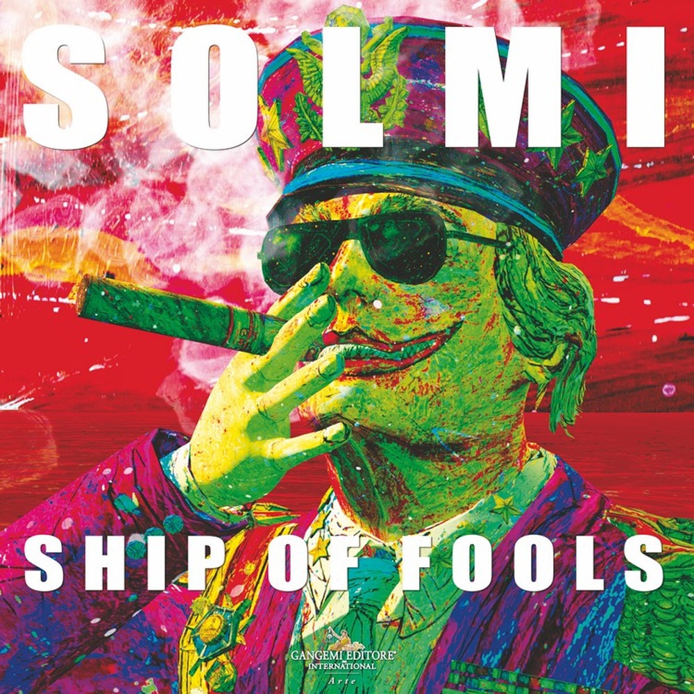 Solmi. Ship of fools