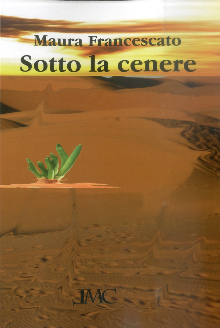 Sotto la cenere, Pistoia, La Mia Creazione, 2013