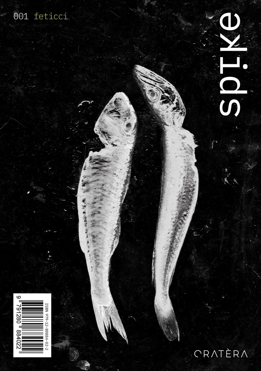 Spike. Vol. 1: Feticci